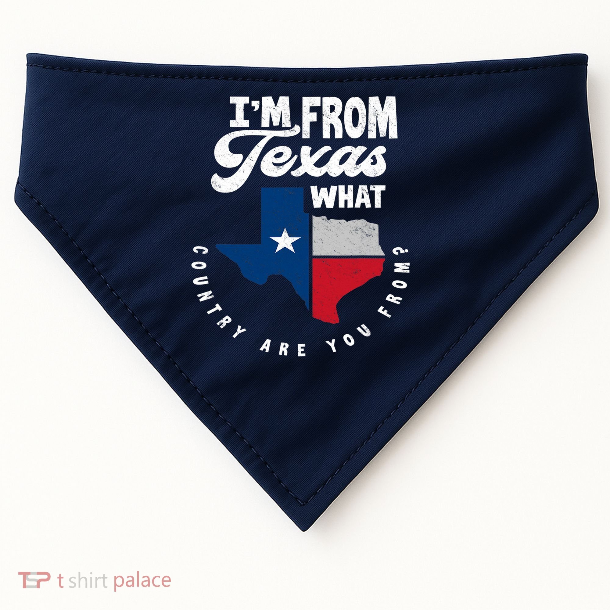 I'm From Texas What Country Are From Proud Texan USA-Made Doggie Bandana