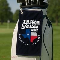 I'm From Texas What Country Are From Proud Texan Golf Towel thumb 2