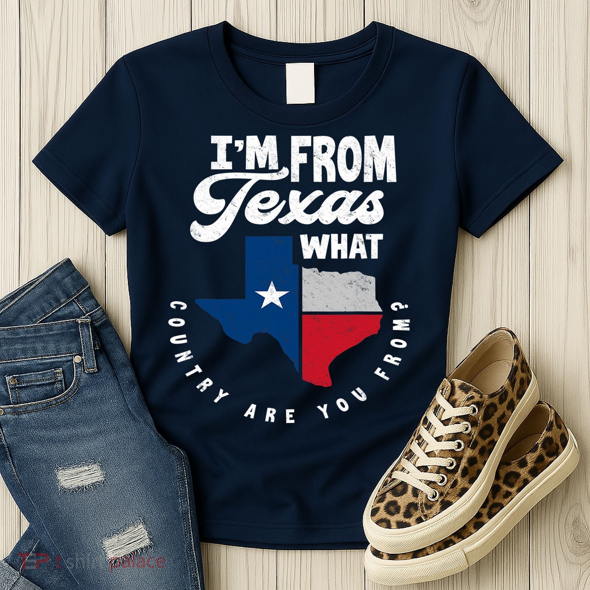 I'm From Texas What Country Are From Proud Texan Women's T-Shirt