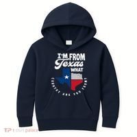 I'm From Texas What Country Are From Proud Texan Kids Hoodie thumb 0