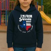 I'm From Texas What Country Are From Proud Texan Kids Hoodie thumb 3