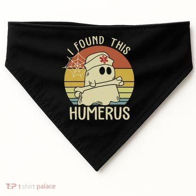 I Found This Humerus Halloween Nurse Nursing Ghost Humorous USA-Made Doggie Bandana