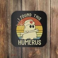 I Found This Humerus Halloween Nurse Nursing Ghost Humorous Coaster thumb 0