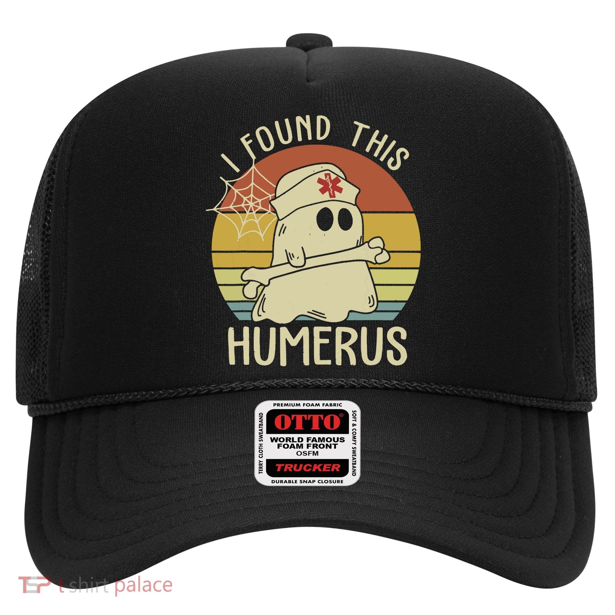 I Found This Humerus Halloween Nurse Nursing Ghost Humorous Hat