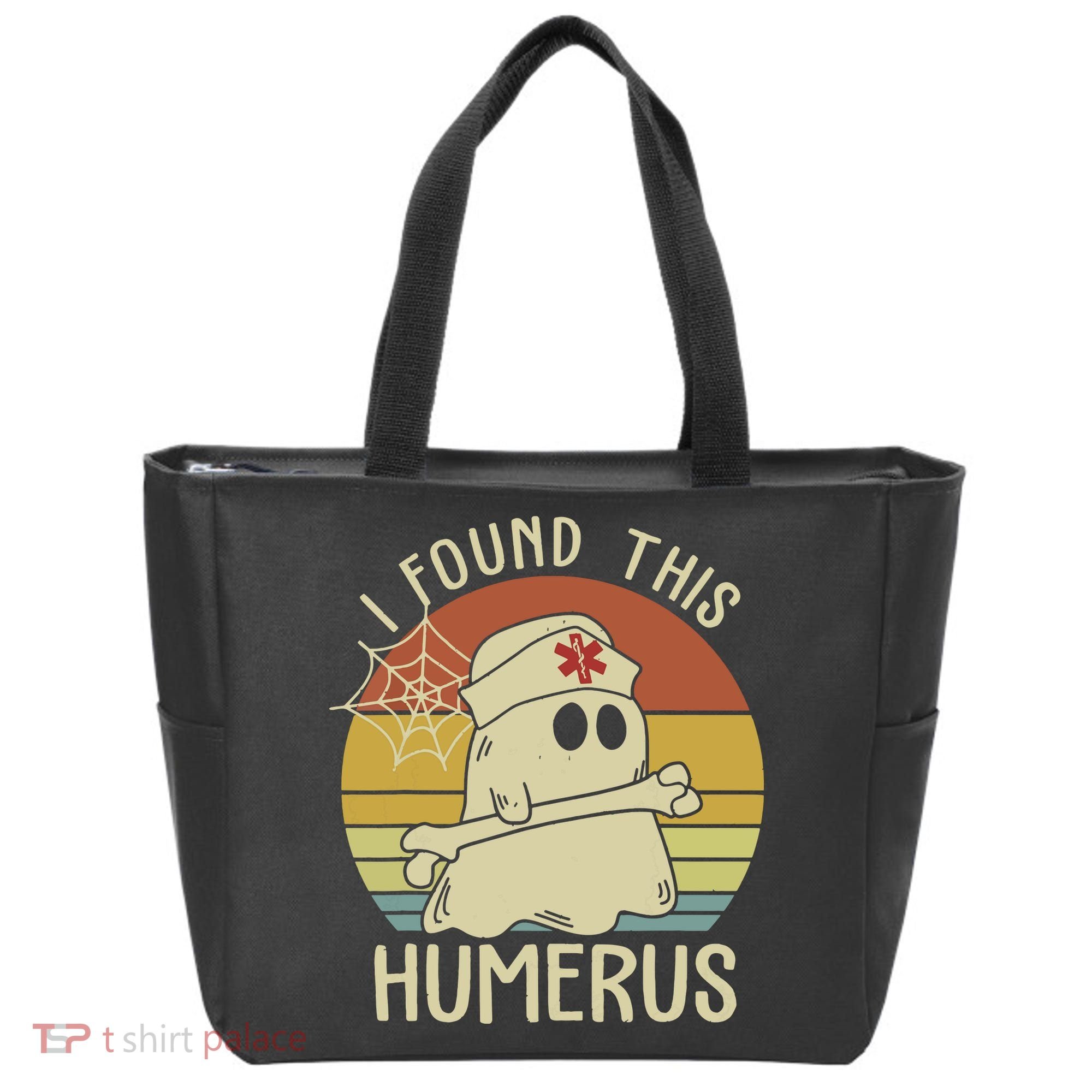 I Found This Humerus Halloween Nurse Nursing Ghost Humorous Tote Bag