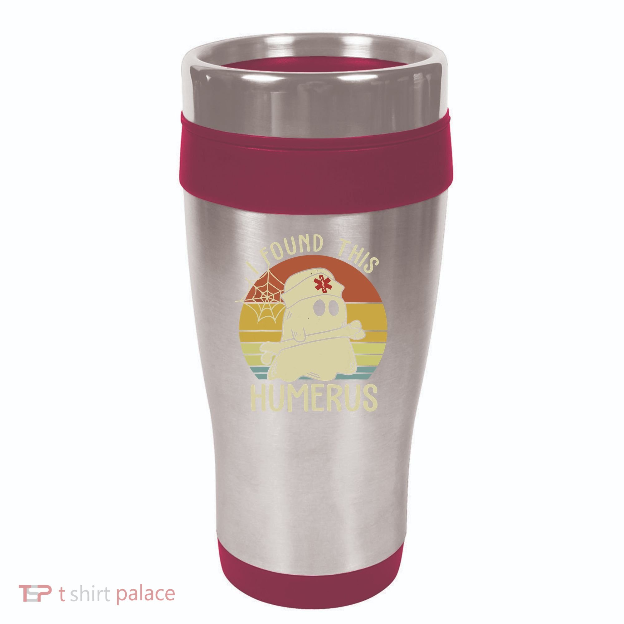 I Found This Humerus Halloween Nurse Nursing Ghost Humorous 16oz Travel Tumbler