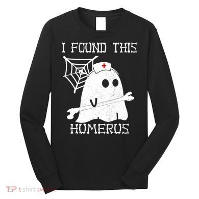 I Found This Humerus Long Sleeve Shirt