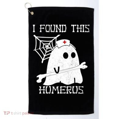I Found This Humerus Golf Towel