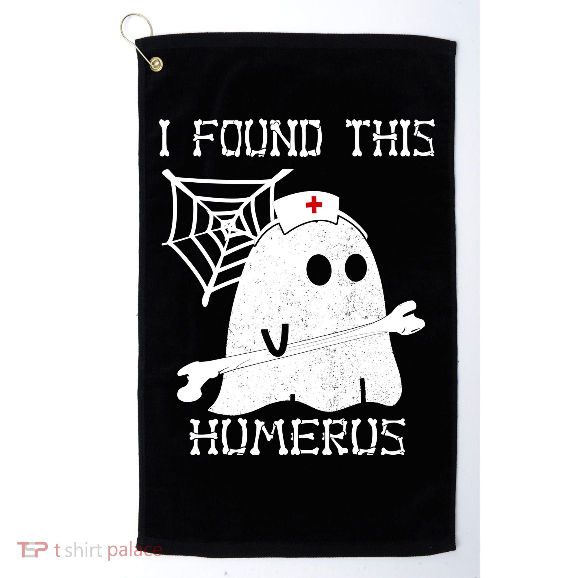 I Found This Humerus Golf Towel