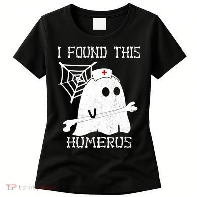 I Found This Humerus Women's T-Shirt