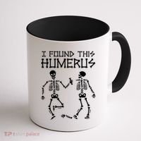 I Found This Humerus Funny Halloween Skeletons Coffee Mug thumb 1