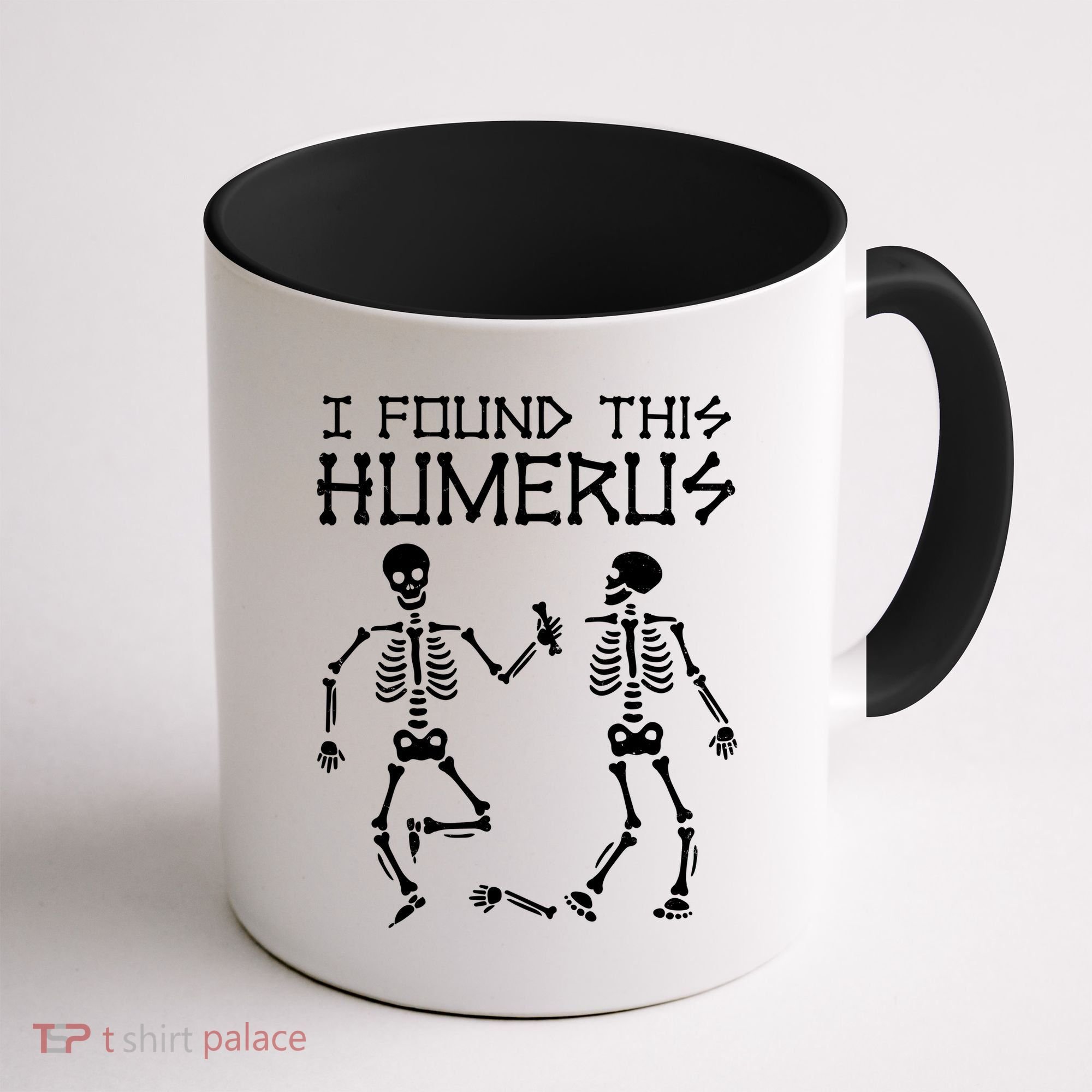 I Found This Humerus Funny Halloween Skeletons Coffee Mug