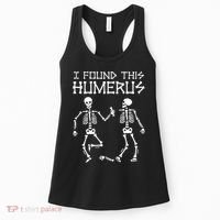 I Found This Humerus Funny Halloween Skeletons Women's Tank Top thumb 0