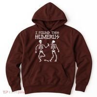 I Found This Humerus Funny Halloween Skeletons Hoodie thumb 0