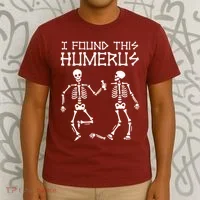 I Found This Humerus Funny Halloween Skeletons T-Shirt thumb 3