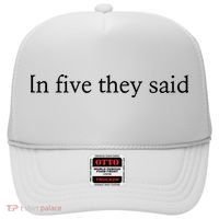 In Five They Said Hat thumb 0