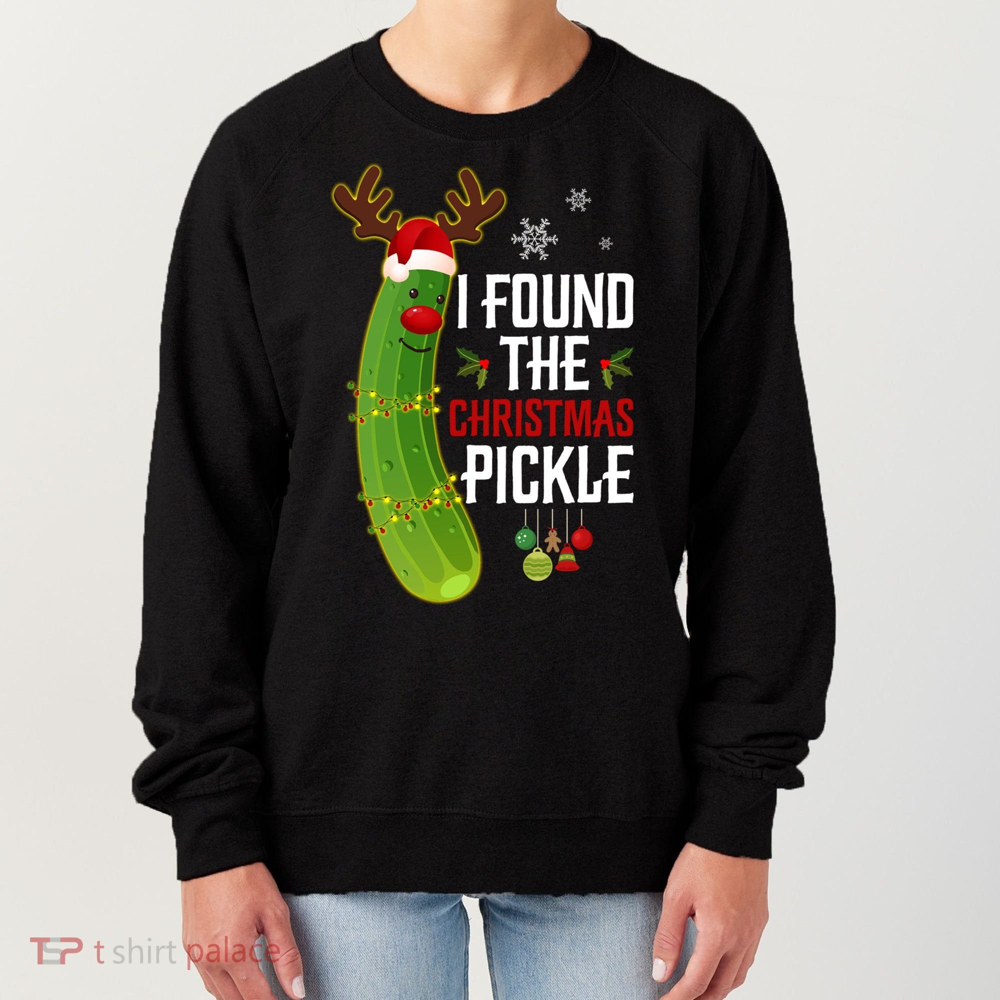 I Found The Christmas Pickle Gift Women's Sweatshirt