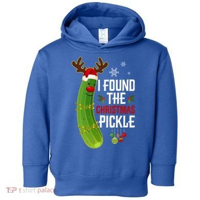 I Found The Christmas Pickle Gift Toddler Hoodie