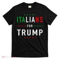 Italians For Trump Pro Trump Italiano Supporter T-Shirt thumb 0