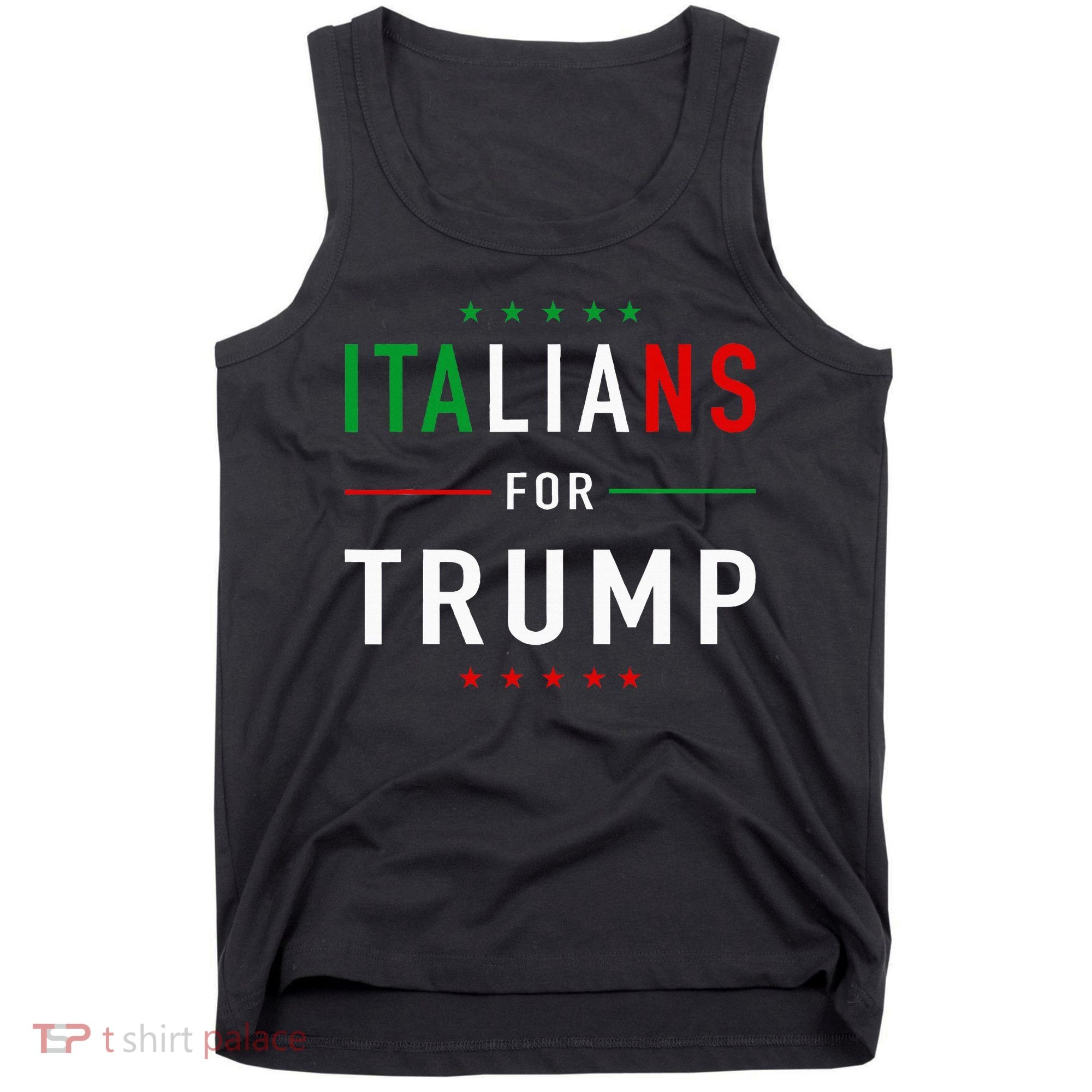 Italians For Trump Pro Trump Italiano Supporter Tank Top