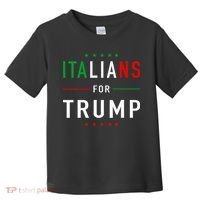 Italians For Trump Pro Trump Italiano Supporter Toddler T-Shirt thumb 0