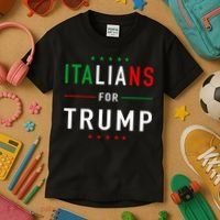Italians For Trump Pro Trump Italiano Supporter Kids T-Shirt thumb 3