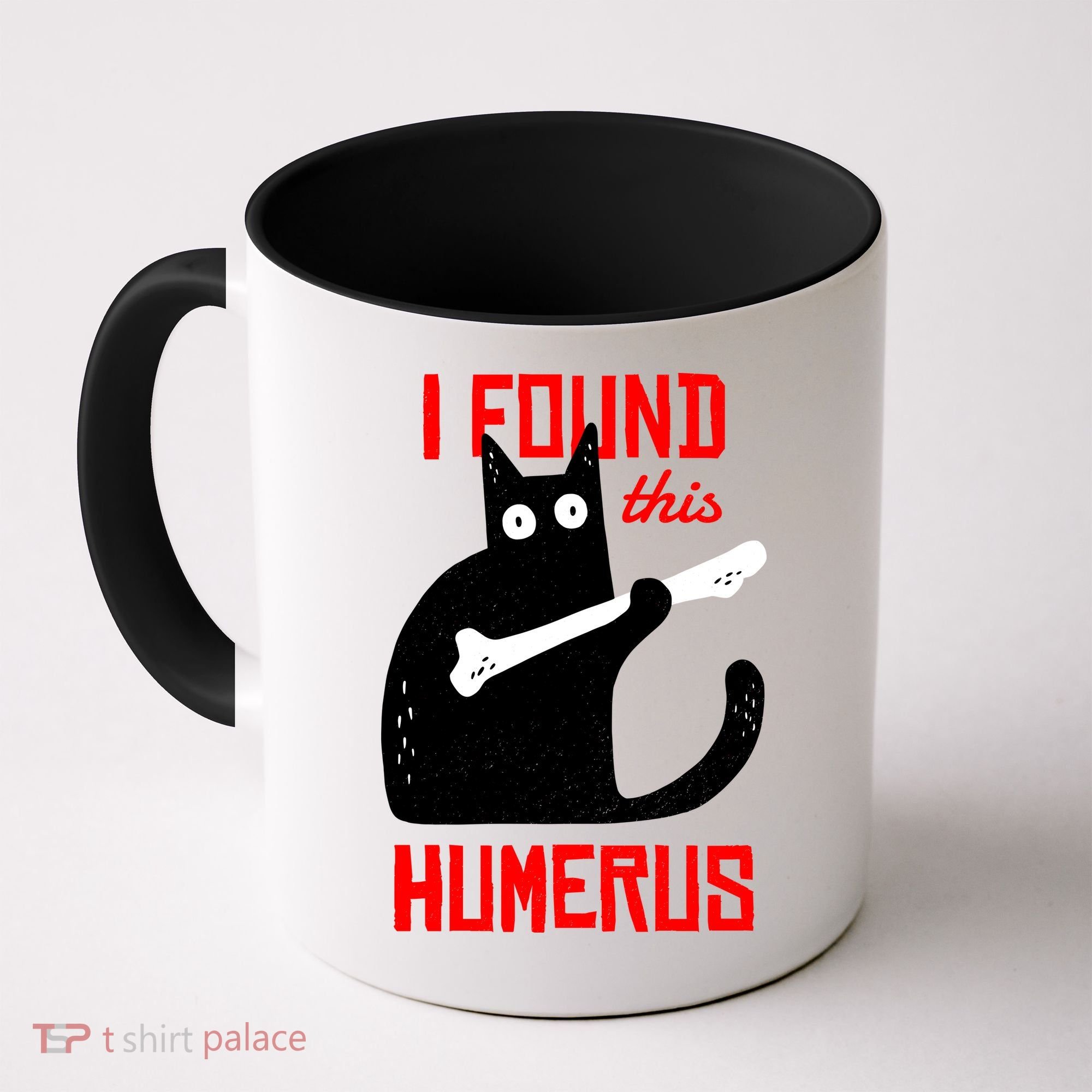 I Found This Humerus Funny Cat Anatomy Coffee Mug