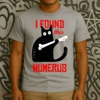 I Found This Humerus Funny Cat Anatomy T-Shirt thumb 3