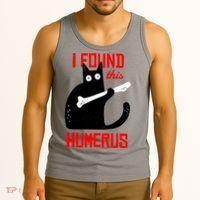 I Found This Humerus Funny Cat Anatomy Tank Top thumb 3