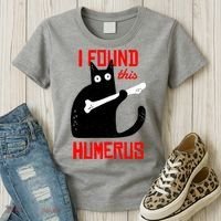 I Found This Humerus Funny Cat Anatomy Women's T-Shirt thumb 3