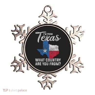 Im From Texas What Country Are You From Texas Ornament