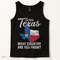 Im From Texas What Country Are You From Texas Tank Top thumb 2