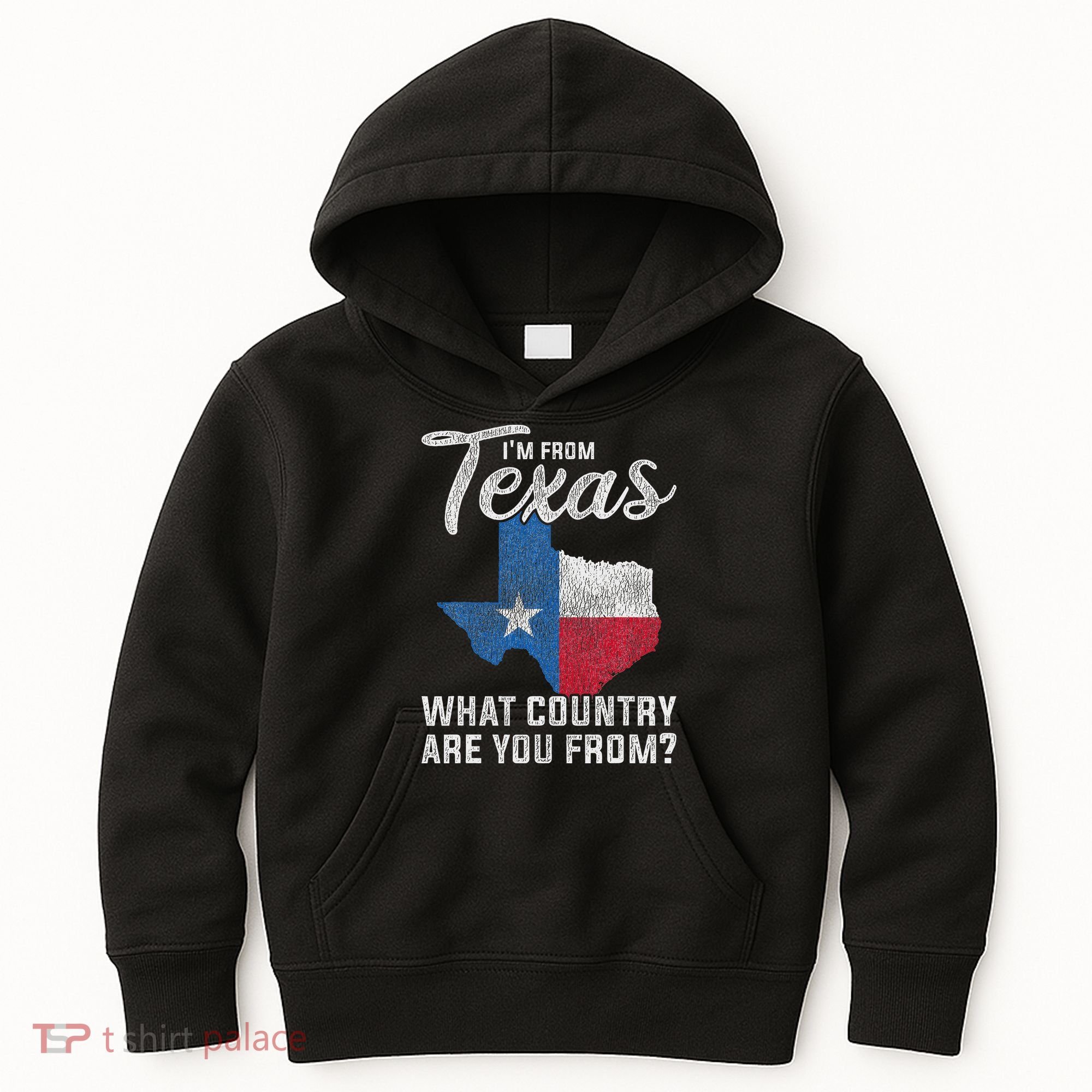 Im From Texas What Country Are You From Texas Kids Hoodie