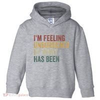 IM Feeling Unburdened By What Has Been Toddler Hoodie thumb 0