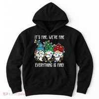 Its Fine Were Fine Everything Is Fine Gnome Funny Christmas Hoodie thumb 0