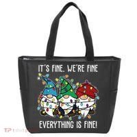 Its Fine Were Fine Everything Is Fine Gnome Funny Christmas Tote Bag thumb 0