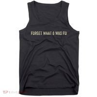 I Forget What 8 Was For Tank Top thumb 0