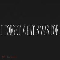 I Forget What 8 Was For Kids Long Sleeve Shirt thumb 2
