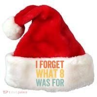 I Forget What 8 Was For Santa Hat thumb 0