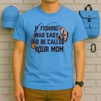 If Fishing Was Easy It'd Be Called Your Mom Funny Fish Meme Gift T-Shirt thumb 5