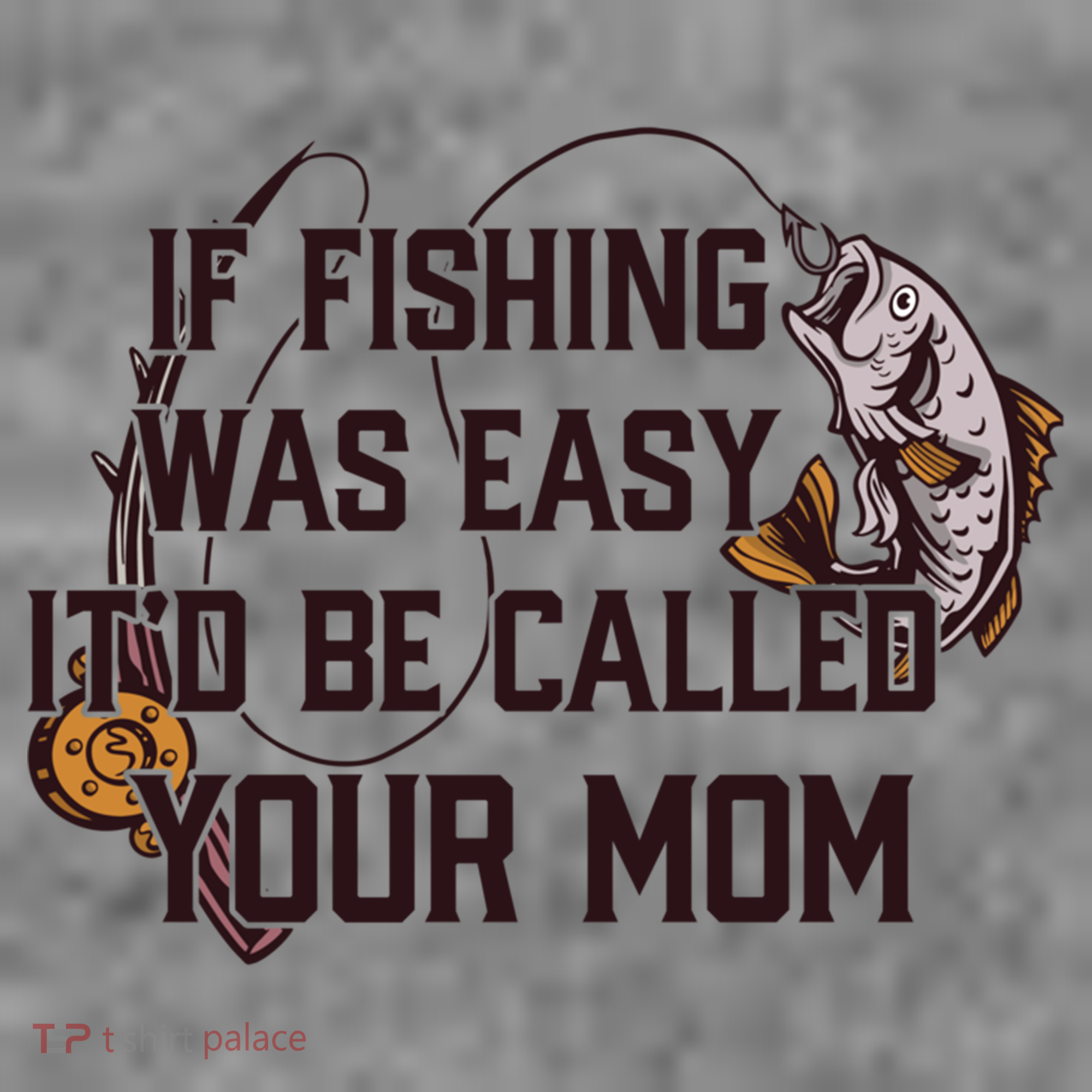 If Fishing Was Easy It'd Be Called Your Mom Funny Fish Meme Gift Toddler Hoodie