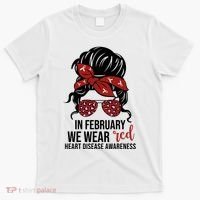 In February We Wear Red Chd Heart Disease Awareness T-Shirt thumb 0
