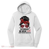 In February We Wear Red Chd Heart Disease Awareness Women's Hoodie thumb 0