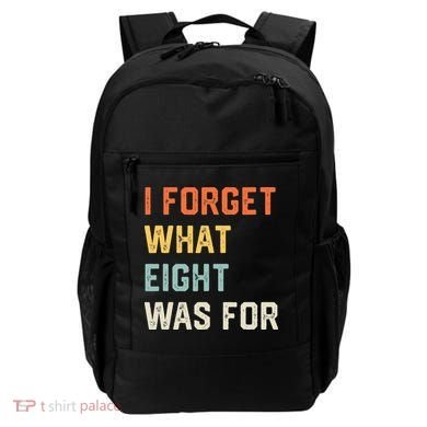 I Forget What 8 Was For Backpack