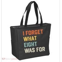 I Forget What 8 Was For Tote Bag thumb 2