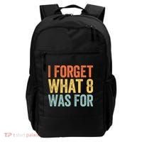 I Forget What 8 Was For Backpack thumb 0