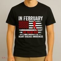 In February We Wear Red Heart Disease Awareness Month T-Shirt thumb 3