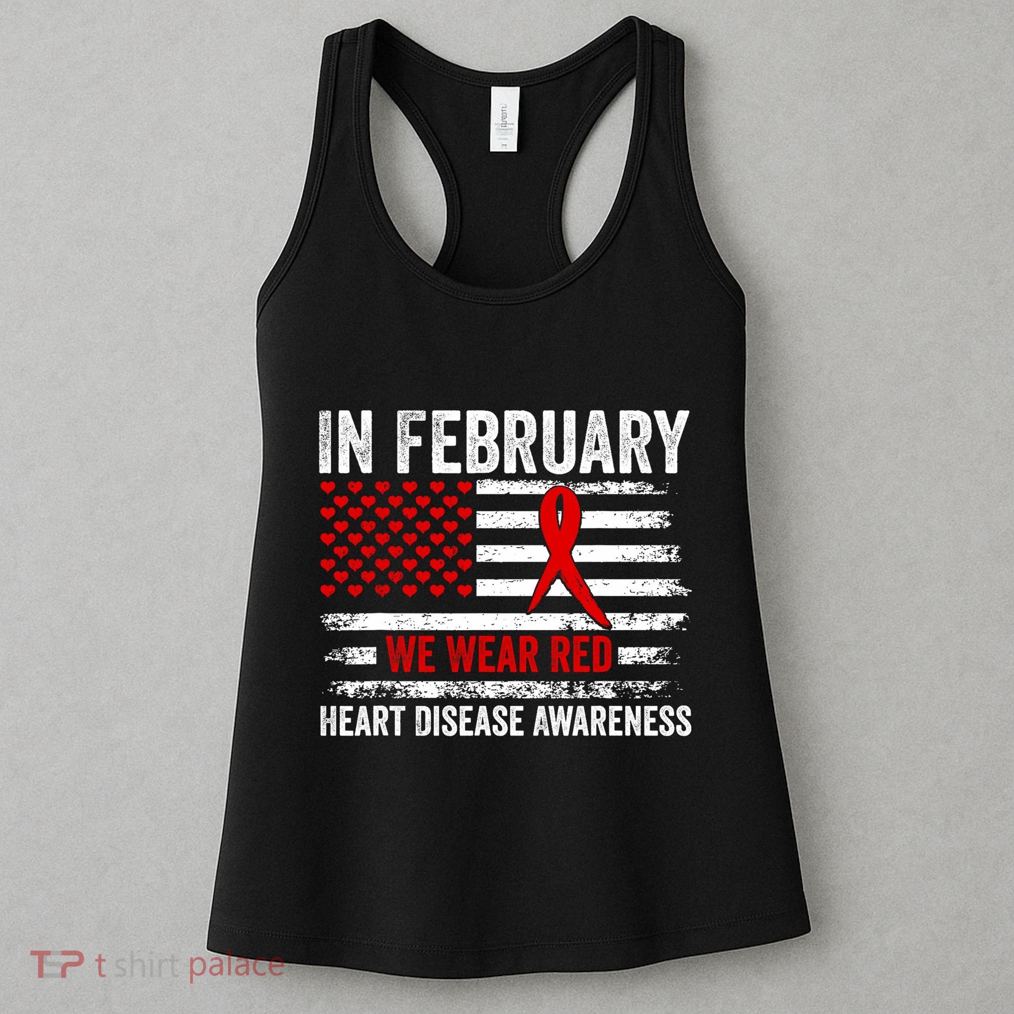 In February We Wear Red Heart Disease Awareness Month Women's Tank Top