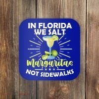In Florida We Salt Margaritas Not Sidewalks Winter Gift Coaster thumb 0