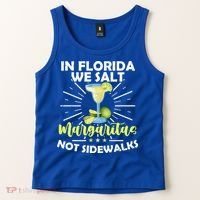 In Florida We Salt Margaritas Not Sidewalks Winter Gift Tank Top thumb 2